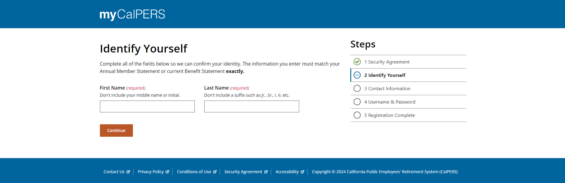 Identify Yourself screen with required form fields for a user to enter their first and last name